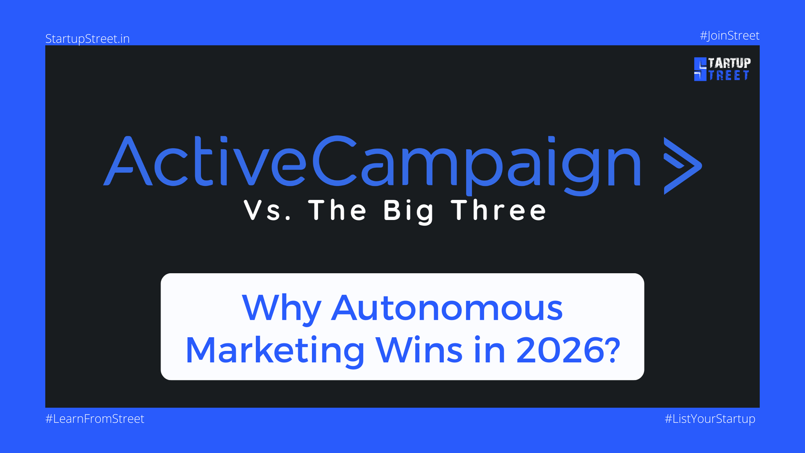 ActiveCampaign vs. The Big Three: Why Autonomous Marketing Wins in 2026